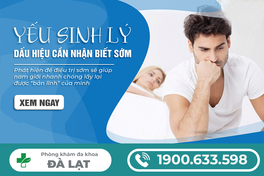 CHI PHÍ CHỮA YẾU SINH LÝ - BAO NHIÊU VÀ ĐIỀU TRỊ THẾ NÀO HIỆU QUẢ?